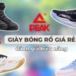 Top 15 đôi giày bóng rổ Peak chính hãng được sử dụng nhiều nhất